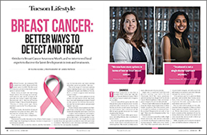 Dr. Pavani Chalasani in Tucson Lifestyle article on breat cancer in October 2017