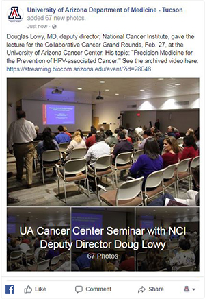Facebook gallery post for Dr. Doug Lowy's 02/27/18 UA Cancer Center lecture