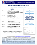Flyer for Advances in Aging Lectures for Fall 2018