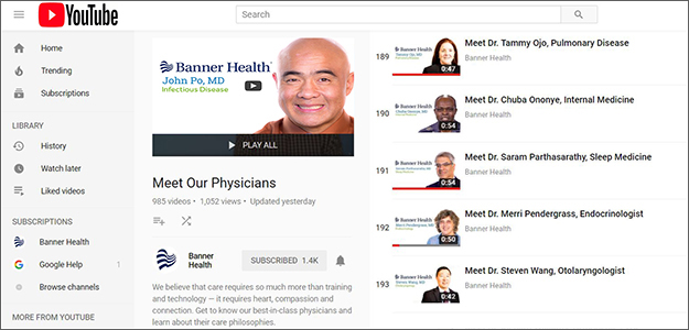 Banner Health's "Meet Our Physicians" YouTube webpage