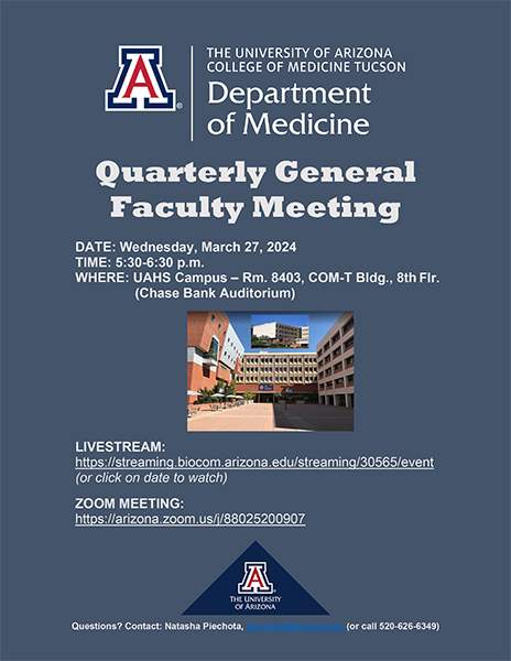 [Flyer for UArizona Department of Medicine General Faculty Meeting on March 27, 2024]