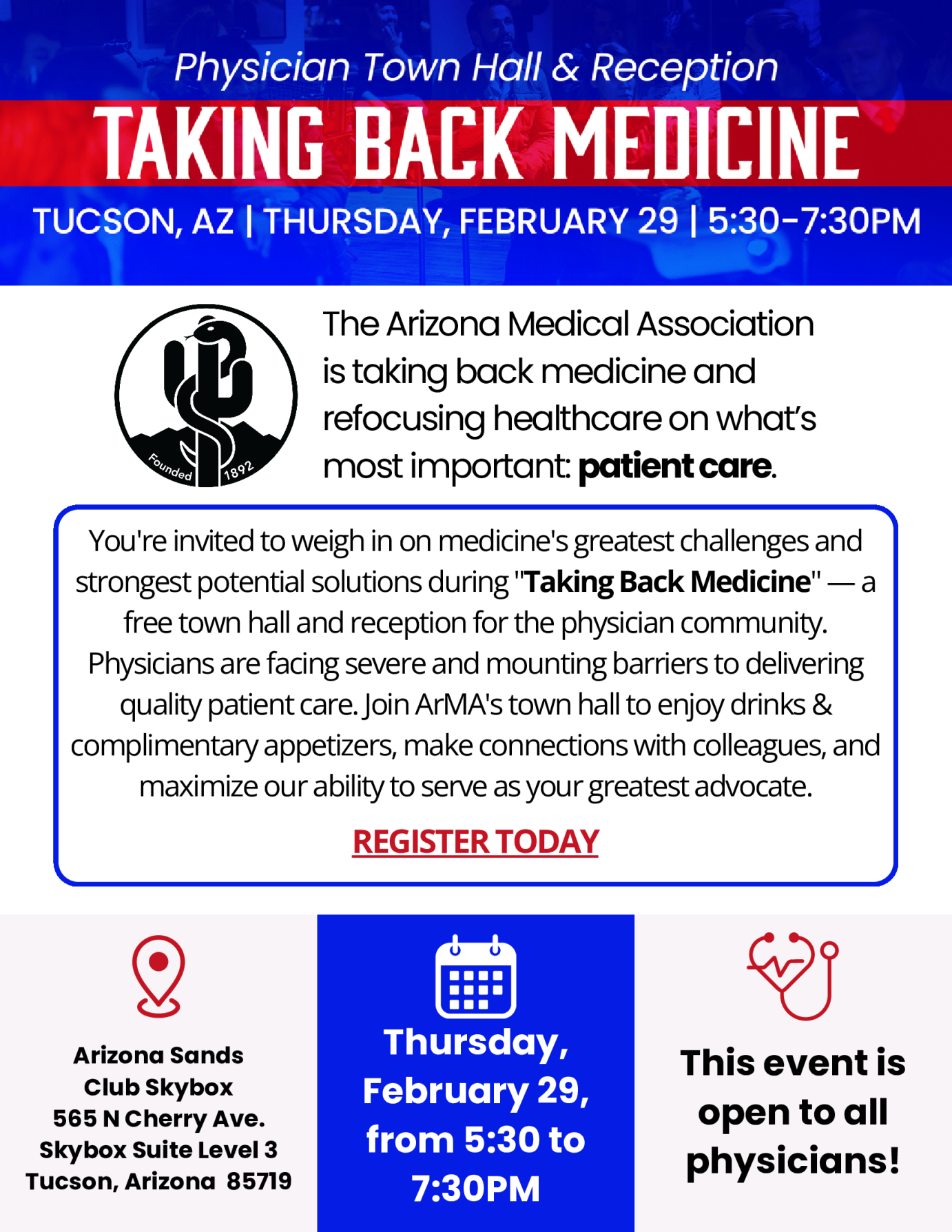 [Image of flyer for ArMA-PCMS sponsored "Taking Back Medicine - A Physician Town Hall & Reception (2/29/2024 @ Arizona Sands Club Skybox, Tucson)]