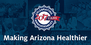 UAHS - Making Arizona Healthier