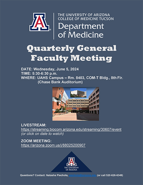 [Flyer for UArizona Department of Medicine General Faculty Meeting on June 5, 2024]