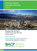 ACP Arizona Chapter 2017 Scientific Meeting brochure