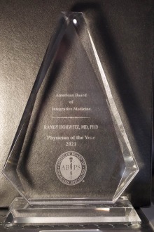 [Physician of the Year Award from the American Board of Integrative Medicine.]