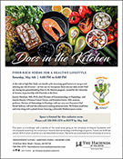 [Image of flyer for Docs in the Kitchen event, May 4, 2024, at Hacienda at the River focused on high-fiber diets]