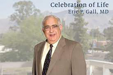 [Eric Gall, MD with words "Celebration of Life" and his name in upper right corner]