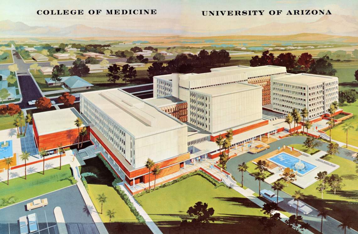 [Image of vintage postcard with the then new University of Arizona College of Medicine – Tucson in 1967]