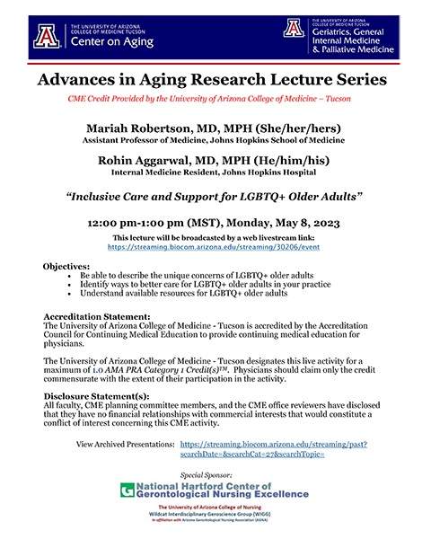 Image of flyer for UArizona Advances in Aging/Geriatrics Grand Rounds Lecture for May 8, 2023, on “Inclusive Care and Support for LGBTQ+ Older Adults”