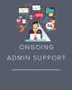 Graphic about ongoing administrative support