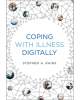 "Coping with Illness Digitally" book cover