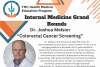 [Slice of image for flyer on 4.5.24 TMC Internal Medicine Grand Rounds lecture with UArizona Cancer Center's Joshua Melson, MD, on colorectal cancer screening]