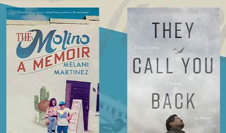 [Collage of book covers, "The Molino" and "They Call You Back," for author discussion and signing, Oct. 1 at  U of A Libraries Special Collections]