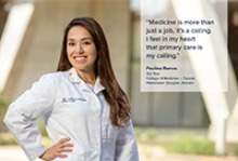 [Paulina Ramos, a third-year med student from Douglas, Ariz., and PCP Scholarship recipient. Click on image to view her and all the newest PCP Scholars. (Photo: Kris Hanning/University of Arizona Health Sciences)]